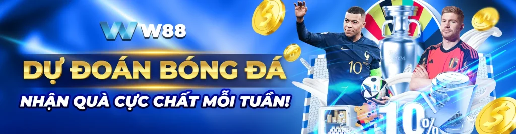 Dự đoán bóng đá nhận khuyến mãi tại W88